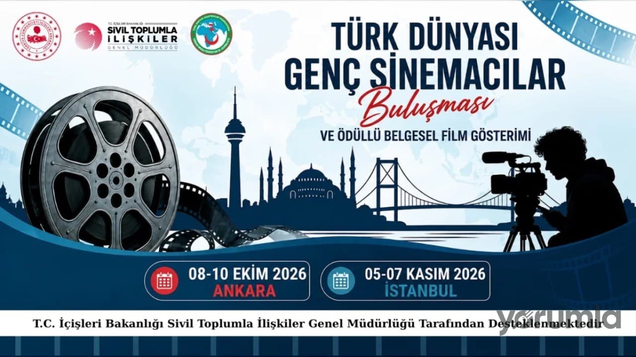 Türk Dünyası Genç Sinemacılar Buluşması Ankara-İstanbul’da: Platform kurulacak