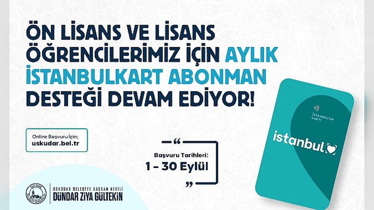 Üsküdar Belediyesi İstanbulkart Destek Başvuruları Uzatıldı: 2026 Yılı Tutarı ve Şartlar