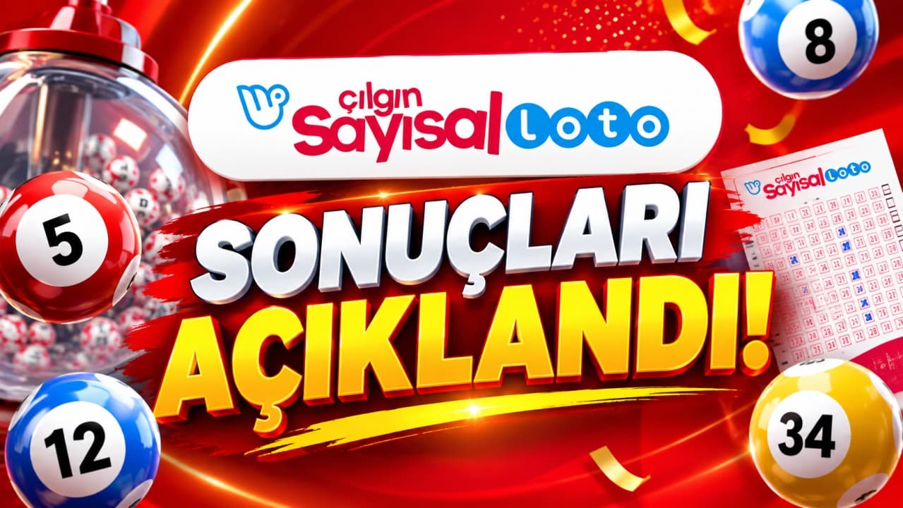 Çılgın Sayısal Loto Çekiliş Sonuçları 21 Eylül 2026 Açıklandı: 691 Milyon TL Devretti