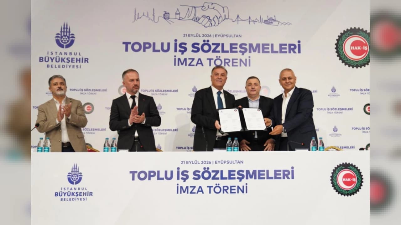 İBB ile HAK-İŞ Arasında Dev Toplu İş Sözleşmesi: 45 Bini Aşkın Çalışana Yeni Haklar