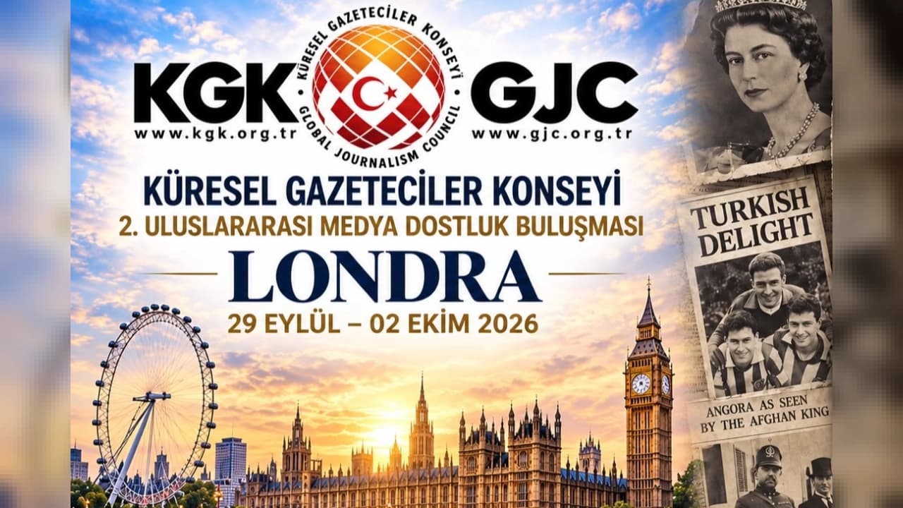 Küresel Gazeteciler Konseyi'nden Londra Çıkarması: Kamu Diplomasisi İçin Tarihi Sergi ve Ödül Töreni