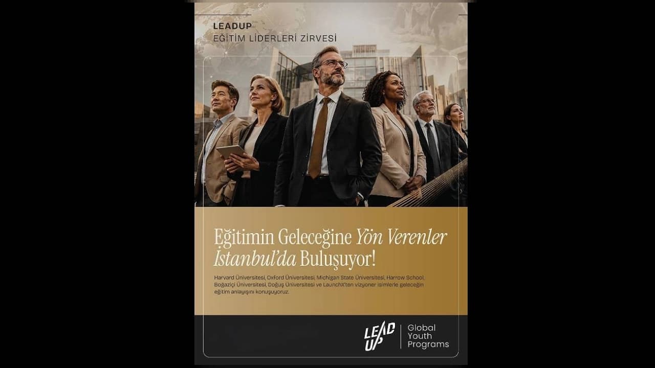 Dünya Eğitiminin Önde Gelen İsimleri İstanbul Zirvesinde Buluşuyor