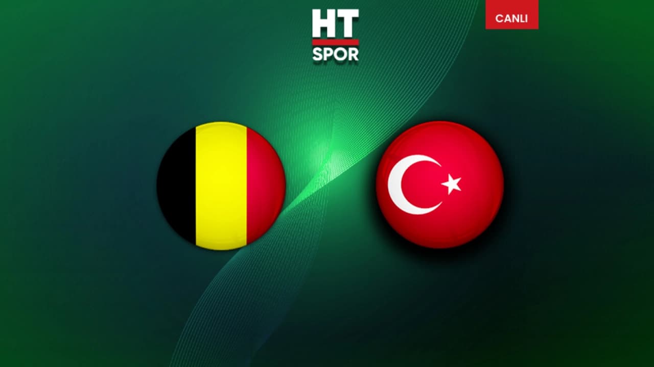 Belçika Türkiye Maçı Başladı: Vincenzo Montella ve Milliler İçin Kritik Sınav