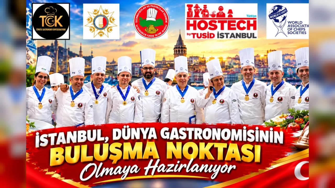 İstanbul Culinary Cup 2026 kasım ayında 340 yarışmacıyı buluşturacak