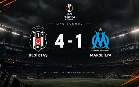 Beşiktaş UEFA Avrupa Ligi'ne Marsilya galibiyetiyle başladı