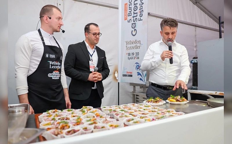 Uluslararası Bursa Gastronomi Festivali'nde Kardeş Şehirlerin Lezzetleri Buluştu