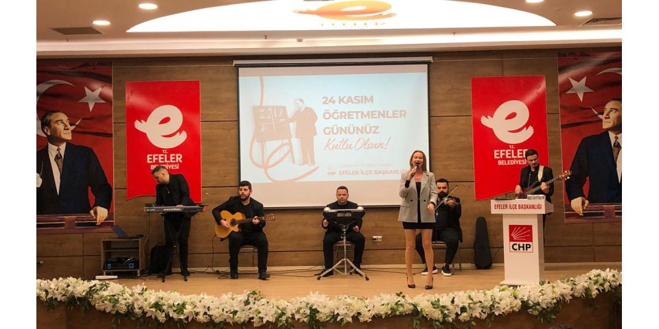 Efeler CHP'den Öğretmenlere Vefa: Anlamlı 24 Kasım Kutlaması