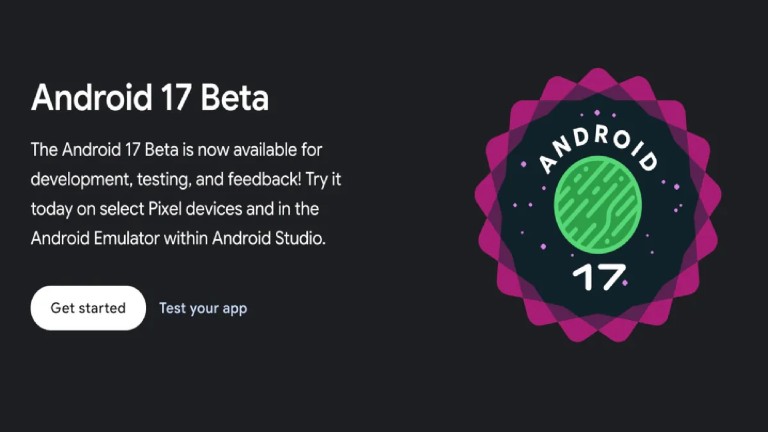 Android 17 Beta 1 Ertelendi: Google'dan Resmi Açıklama ve Takvim