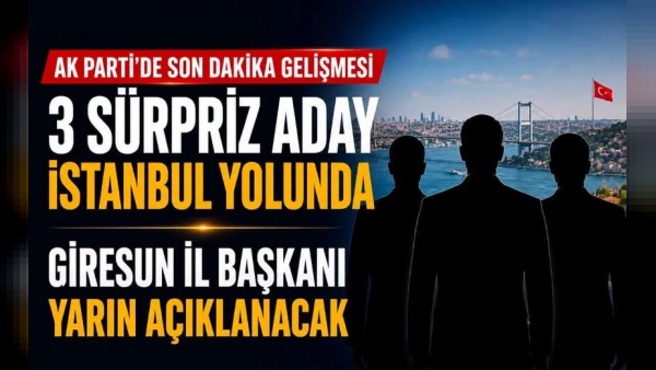 AK Parti Genel Merkezi sonrası Giresun’da il başkanı bugün netleşiyor