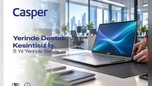 Casper'dan Kurumsal Şirketlere Yerinde Teknik Servis Hizmeti