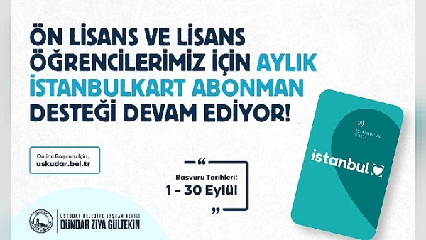 Üsküdar Belediyesi İstanbulkart Destek Başvuruları Uzatıldı: 2026 Yılı Tutarı ve Şartlar