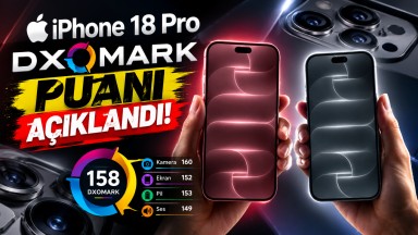 iPhone 18 Pro DXOMARK Puanı Açıklandı: Zirveyi Kaçırdı
