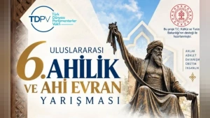 6. Uluslararası Ahilik ve Ahi Evran Yarışması Başvuruları Başladı: Kazananlara Laptop Ödülü