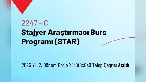 TÜBİTAK STAR Programı 2026/2 Dönemi Başvuruları Başladı: Lisans Öğrencileri ve Öğretmenlere Burs Fırsatı