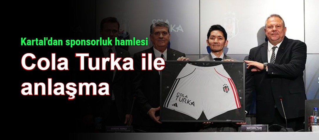 Beşiktaş'ta Dev İş Birliği: Cola Turka Yeniden Siyah-Beyazlı Formada!