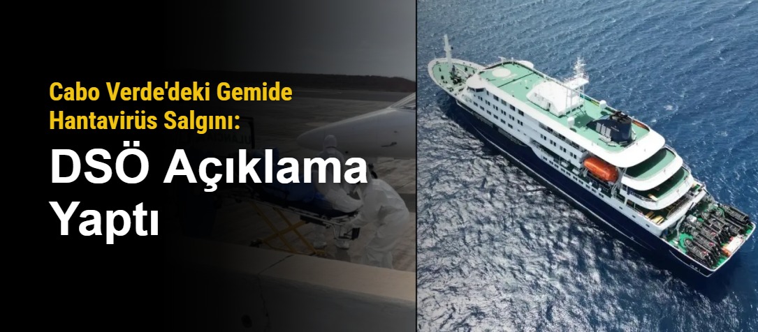 Cabo Verde'deki Gemide Hantavirüs Salgını: DSÖ Açıklama Yaptı