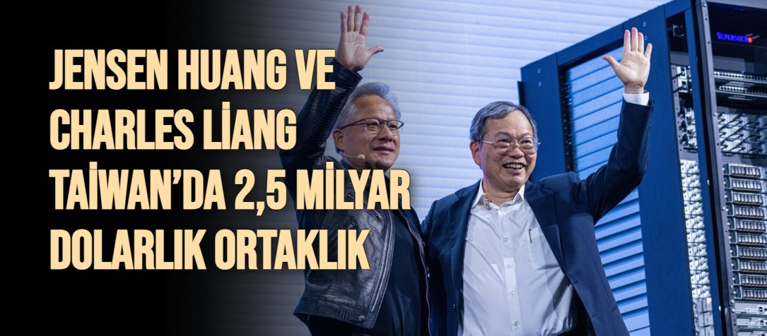 Jensen Huang ve Charles Liang Taiwan’da 2,5 Milyar Dolarlık Ortaklık