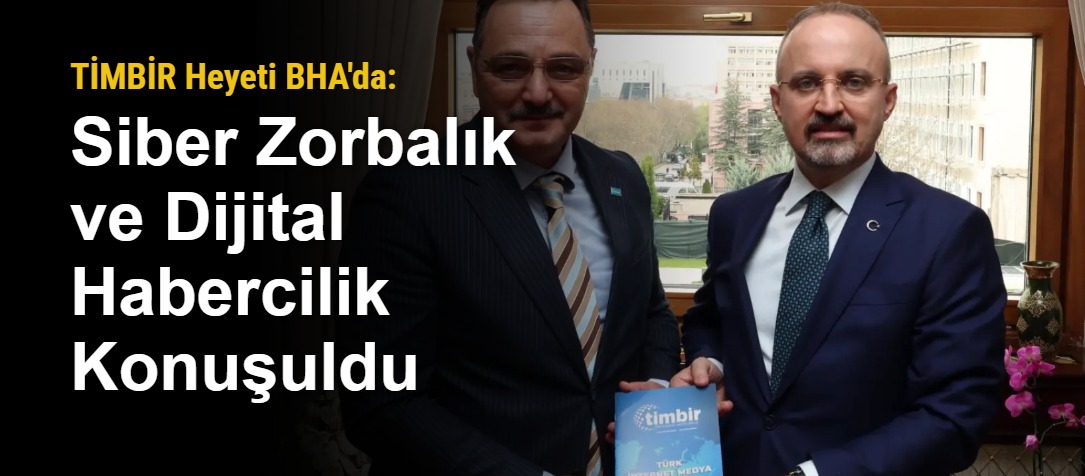 TİMBİR Heyeti BHA'da: Siber Zorbalık ve Dijital Habercilik Konuşuldu