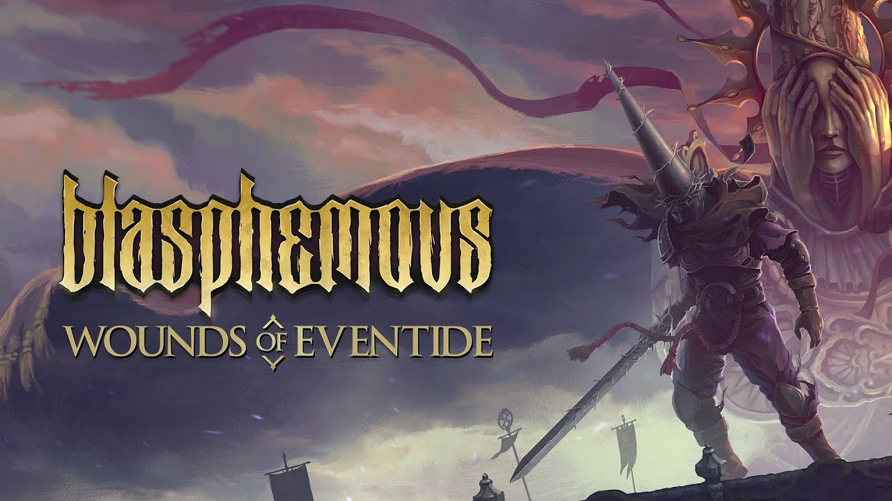 Blasphemous: Wounds of Eventide Duyuruldu