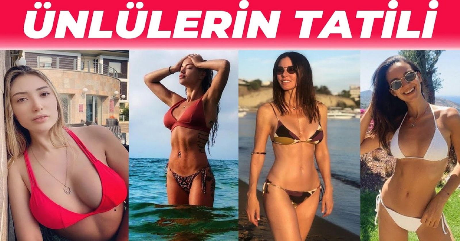 Bu Yaz Ünlü Güzellerin Tatil Pozları Nefesleri Kesti