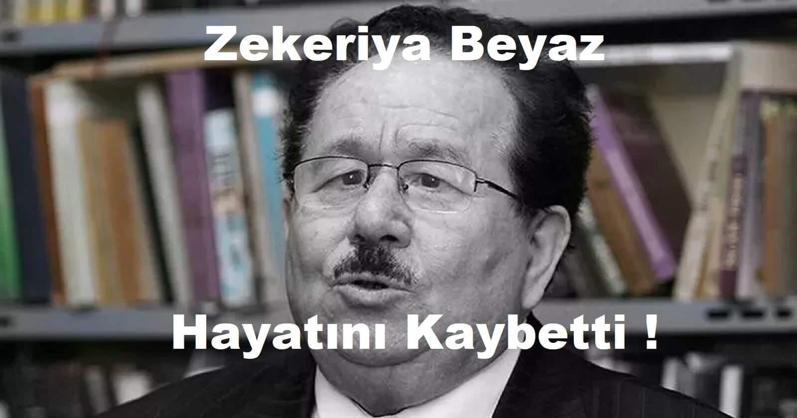 Ünlü İlahiyatçı Profesör Zekeriya Beyaz Yaşamını Yitirdi!