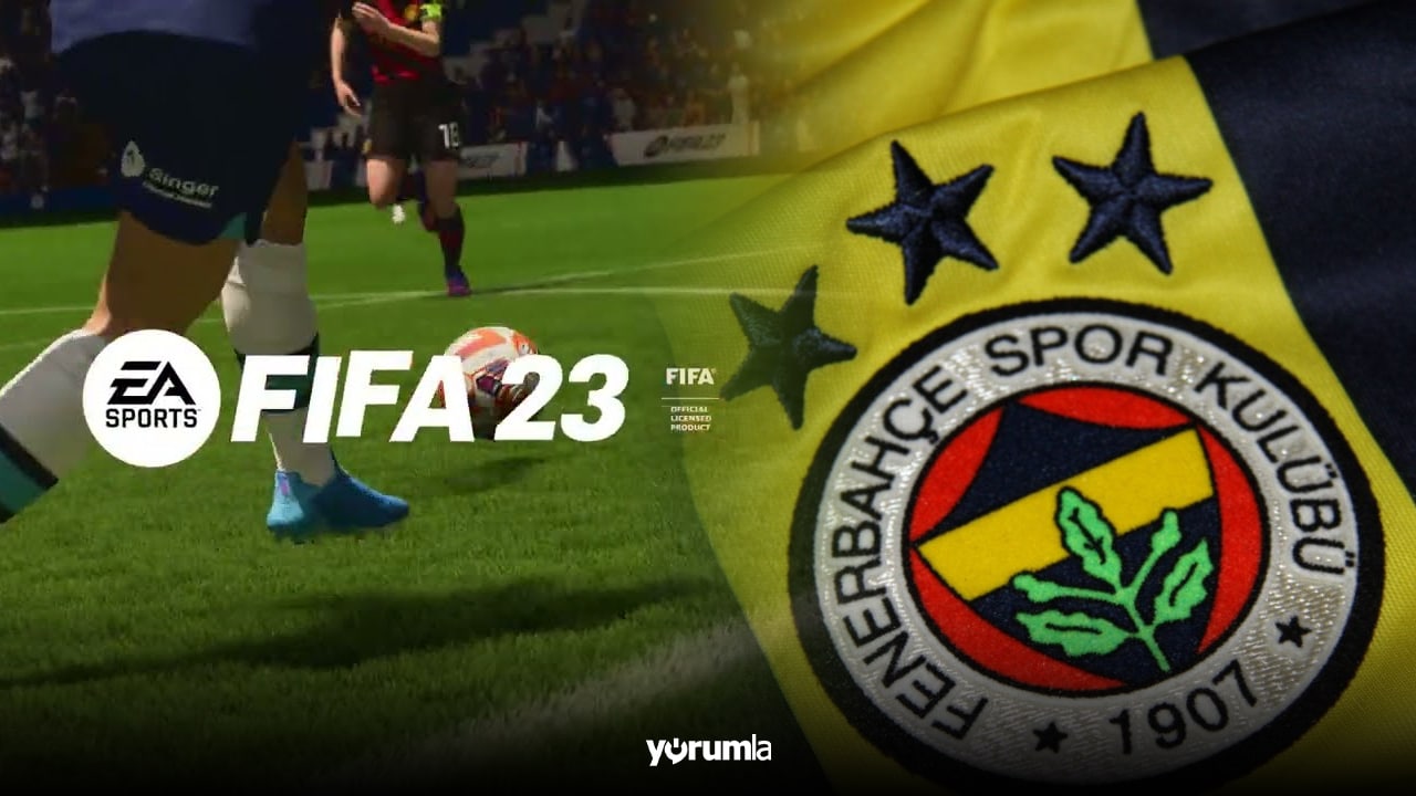 FIFA 23: Fenerbahçe oyuncu reytingleri tepki topladı!