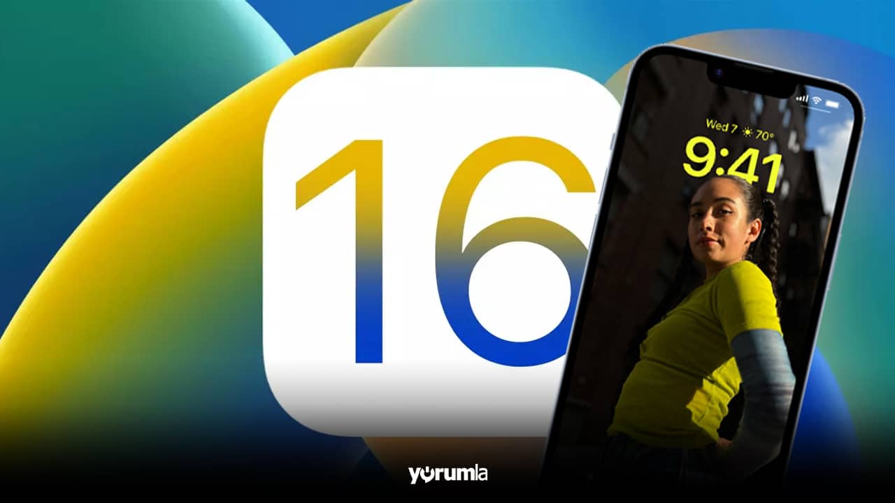 iOS 16 çıkış tarihi açıklandı! İşte güncelleme alacak telefonlar