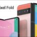 Google Pixel Fold ne zaman piyasaya çıkacak?