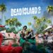 dead island 2 ertelendi