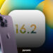iOS 16.2 güncellemesi Aralık ortasında çıkacak