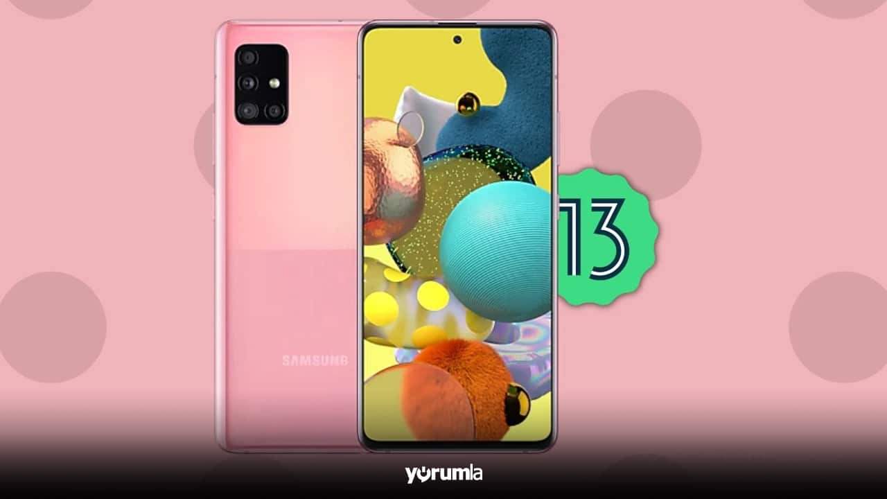 Samsung Galaxy A51 5G için Android 13 müjdesi!