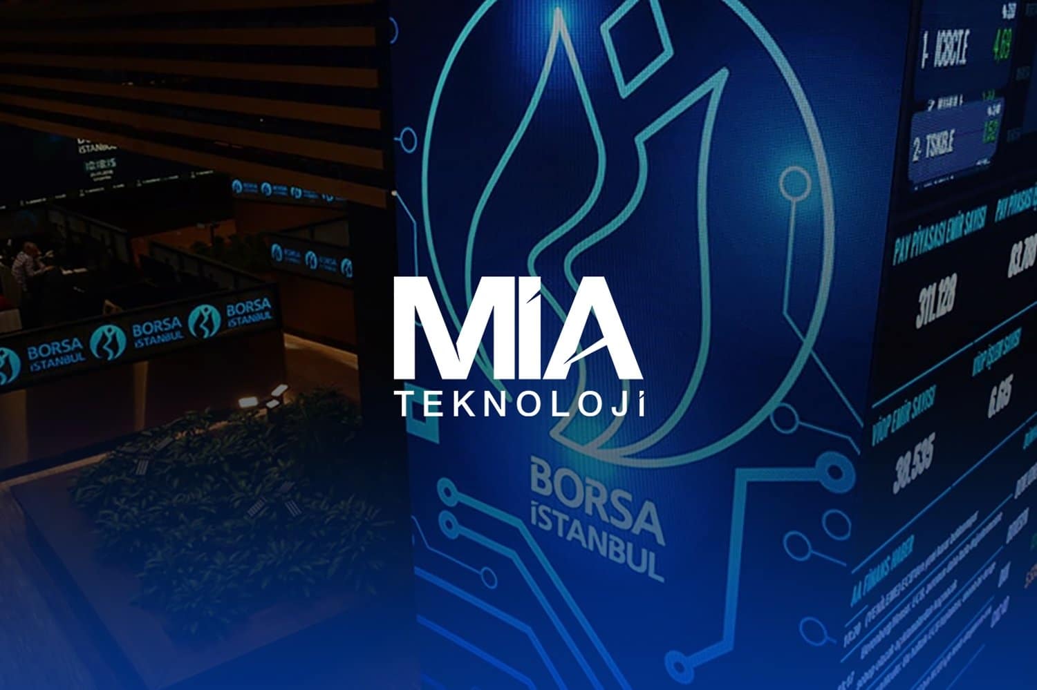 Mia teknoloji hisse yorum