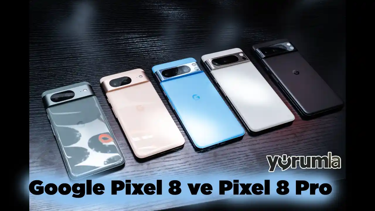 Google Pixel 8 Serisi