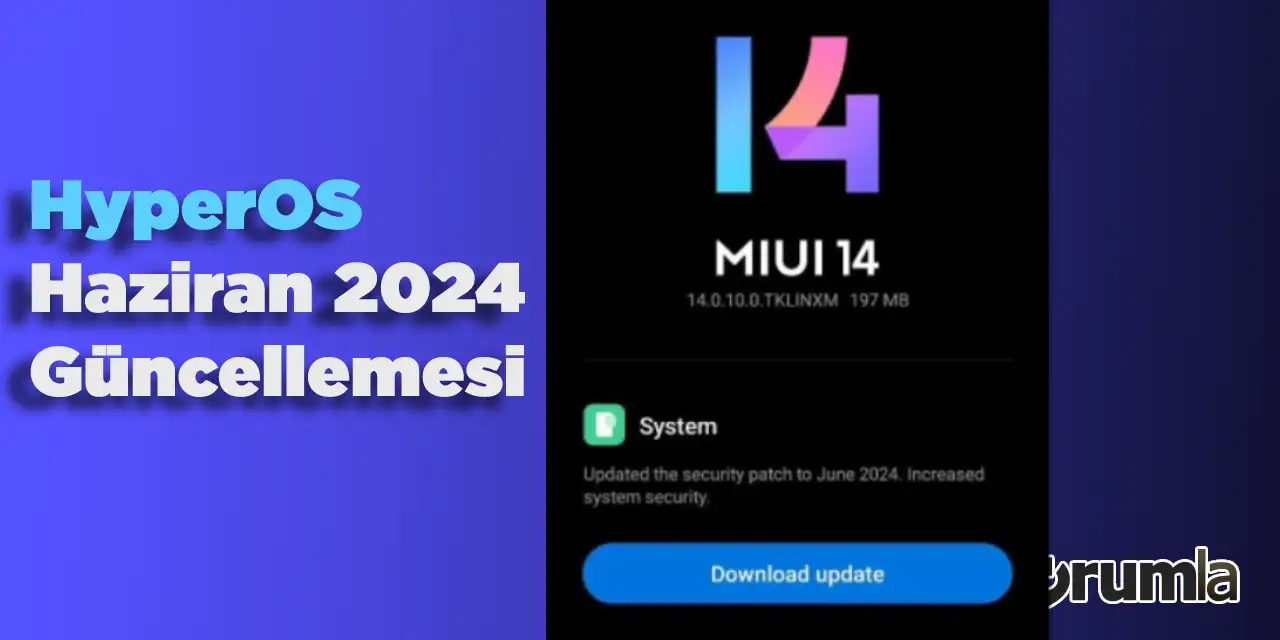 HyperOS Haziran Güncellemesi