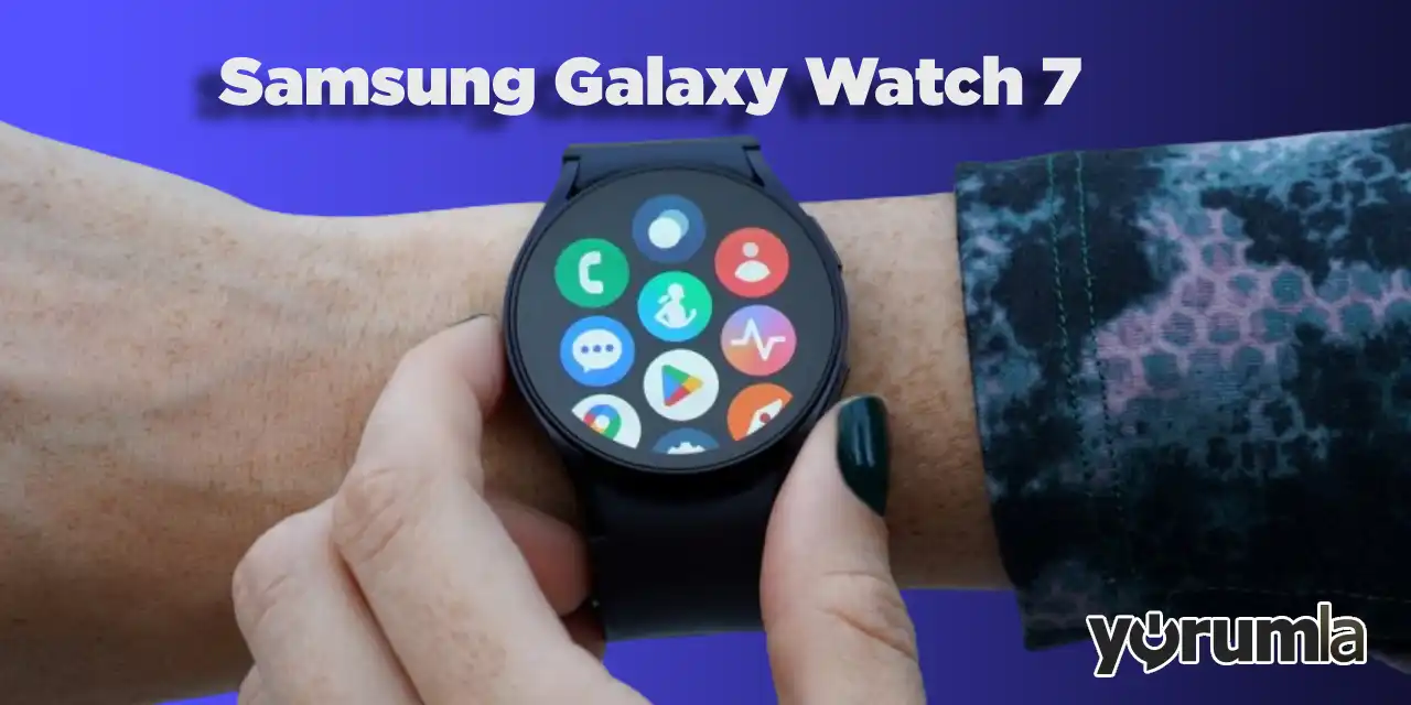 Samsung Galaxy Watch 7 Fiyatları ve Renkleri Onaylandı! Akıllı Saat Galaxy Watch Ultra da Yolda!